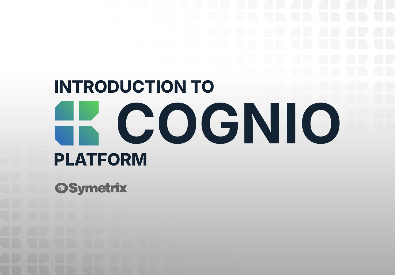 Cognio Intro